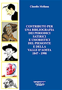 Contributo per una bibliografia <br>dei periodici satirici e umoristici <br>del Piemonte e della Valle d’Aosta