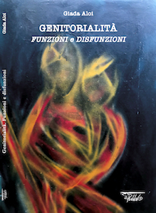 Genitorialità <br>Funzioni e Disfunzioni