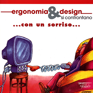 Ergonomia & Design <tt></tt>si confrontano <tt></tt>con un sorriso