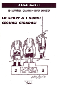 Lo sport & i nuovi <tt></tt>segnali stradali