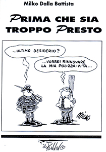 Prima che sia <tt></tt>troppo presto