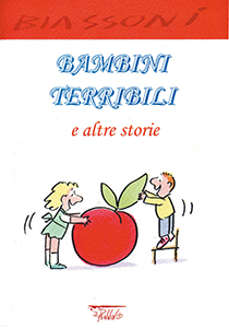 Bambini terribili <tt></tt>e altre storie