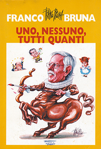 Uno, nessuno, <tt></tt>tutti quanti