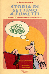 Storia di Settimo <tt></tt>a Fumetti